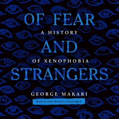 Of Fear and Strangers