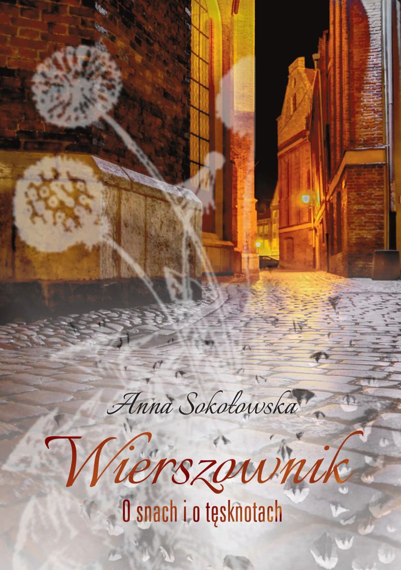 Wierszownik. O snach i o tęsknotach