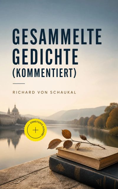 Gesammelte Gedichte (Kommentiert)