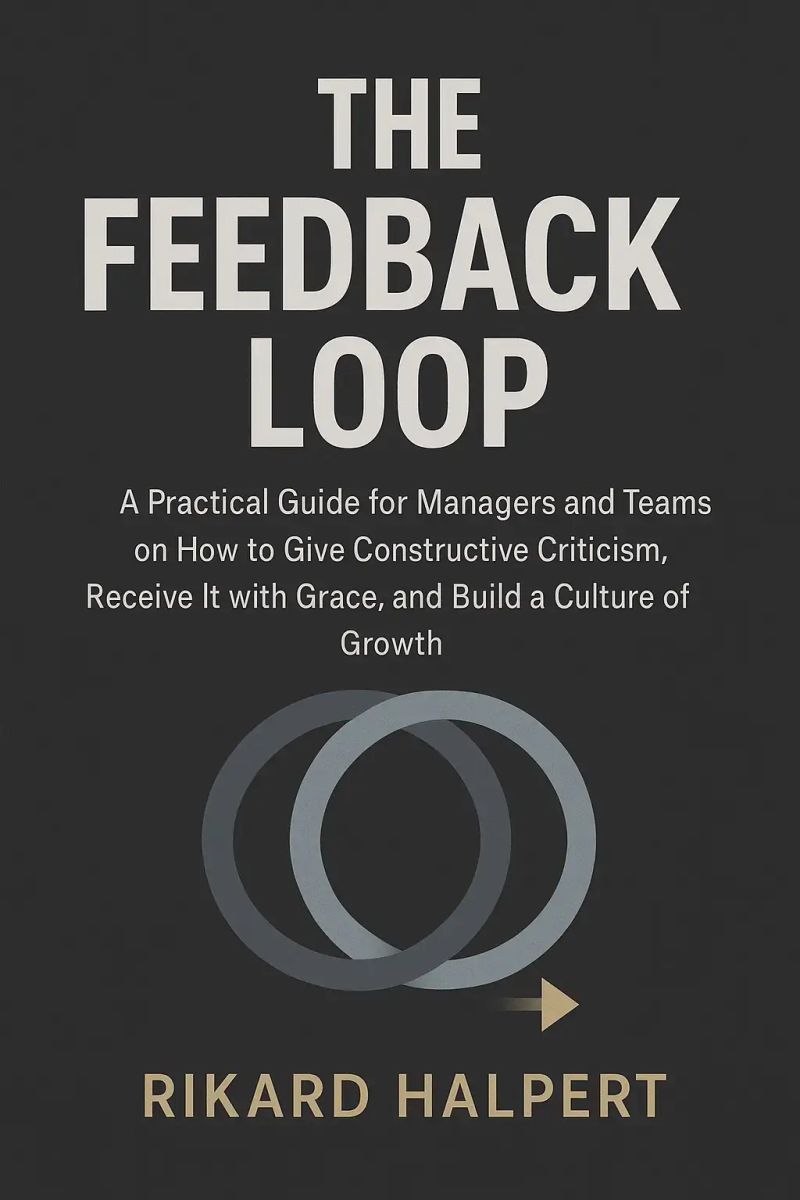 The Feedback Loop
