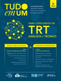 Tudo em um para concursos do TRT : para concursos de analista e técnico - 3. ed. - 2018.
