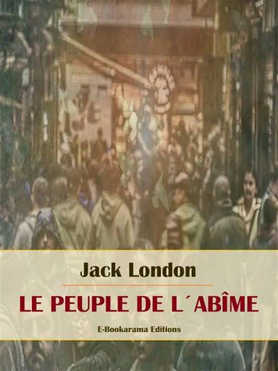 Le peuple de l’abîme