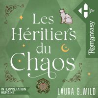 Les Héritiers du Chaos - Tome 01