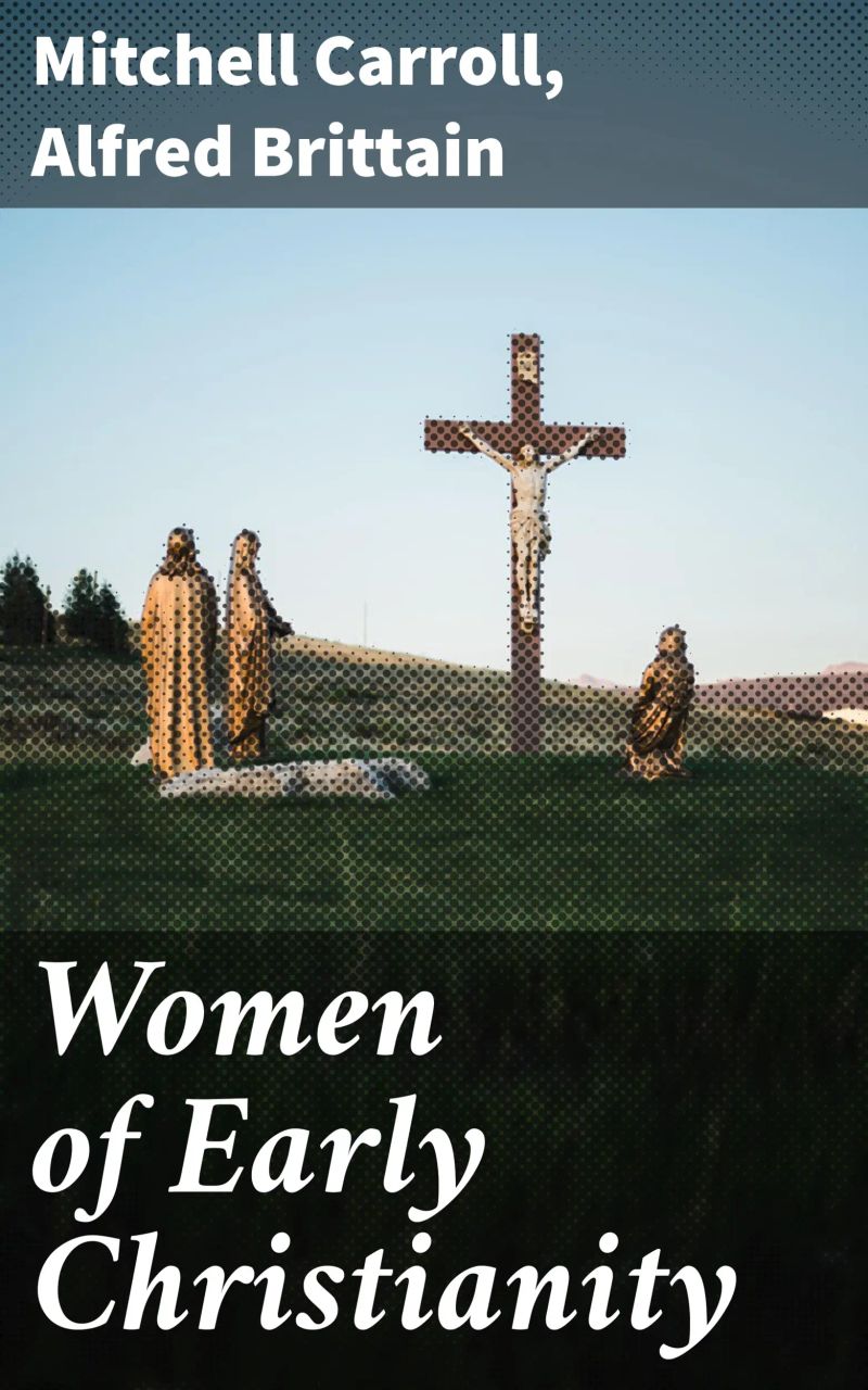 Women of Early Christianity