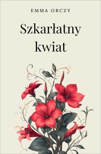 Szkarłatny kwiat