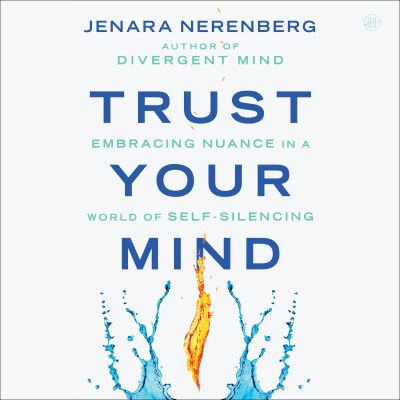 Trust Your Mind