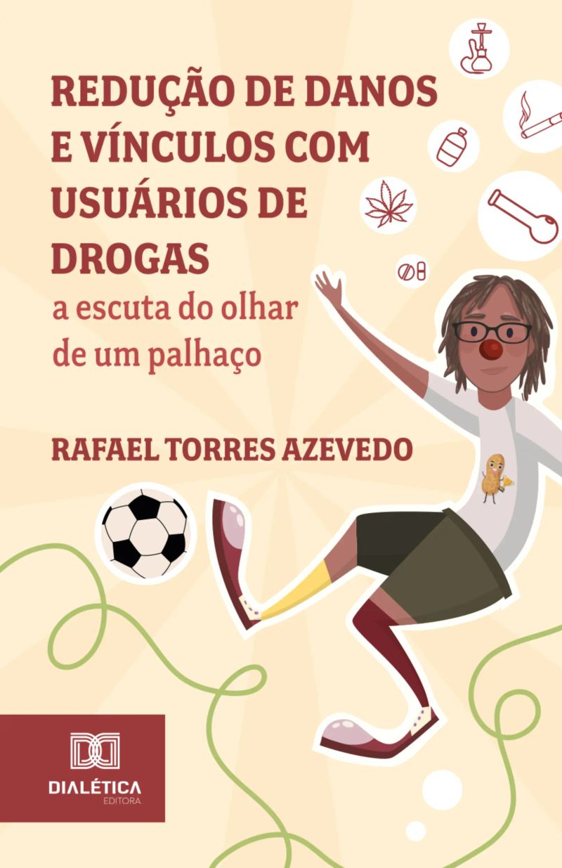 Redução de danos e vínculos com usuários de drogas