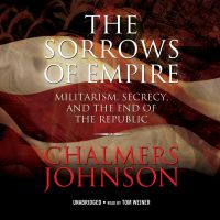 The Sorrows of Empire