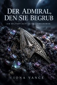 Der Admiral, den sie begrub