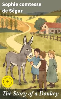 The Story of a Donkey