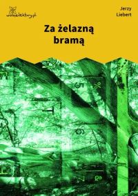Za żelazną bramą