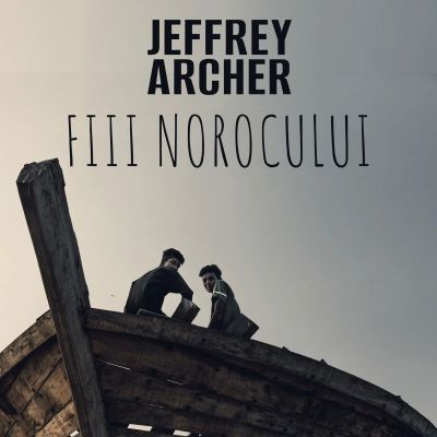 Fiii norocului