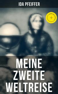 Meine Zweite Weltreise