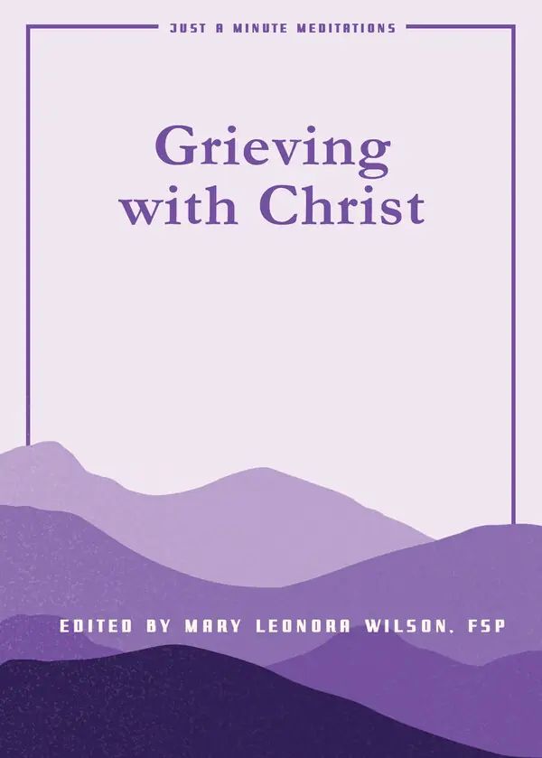 Grieving with Christ