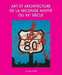 Art et Architecture de la seconde moitié du XXe siècle