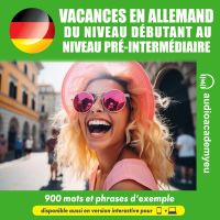 Vacanses en Allemand  A1-B1