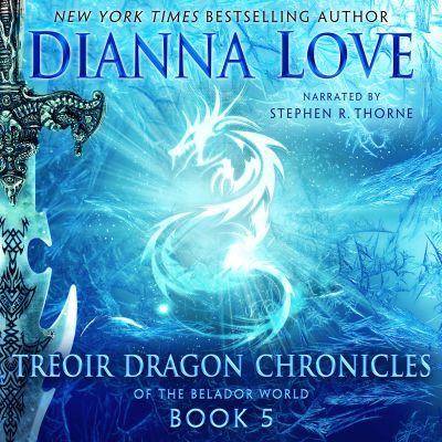 Treoir Dragon Chronicles of the Belador World: Book 5