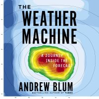 The Weather Machine