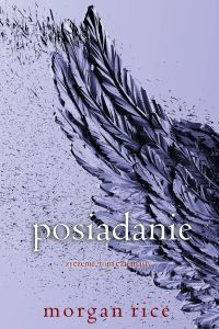 Posiadanie (Życzenie, Tom czternasty)