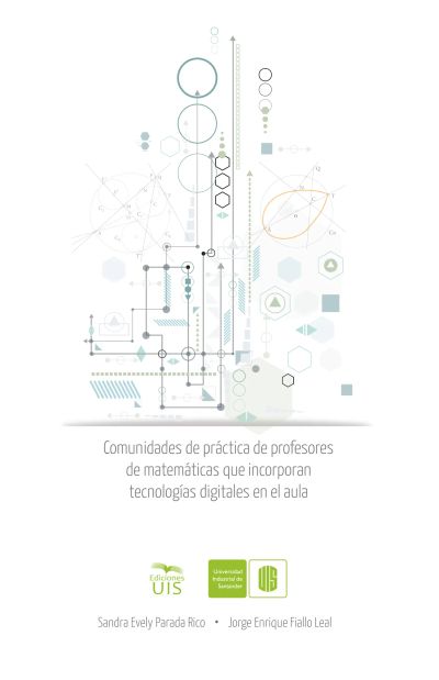 Comunidades de práctica de profesores de matemáticas que incorporan tecnologías digitales en el aula