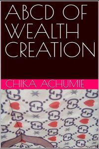 ABCD of Wealth Creation