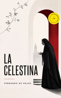 La Celestina (Anotado)