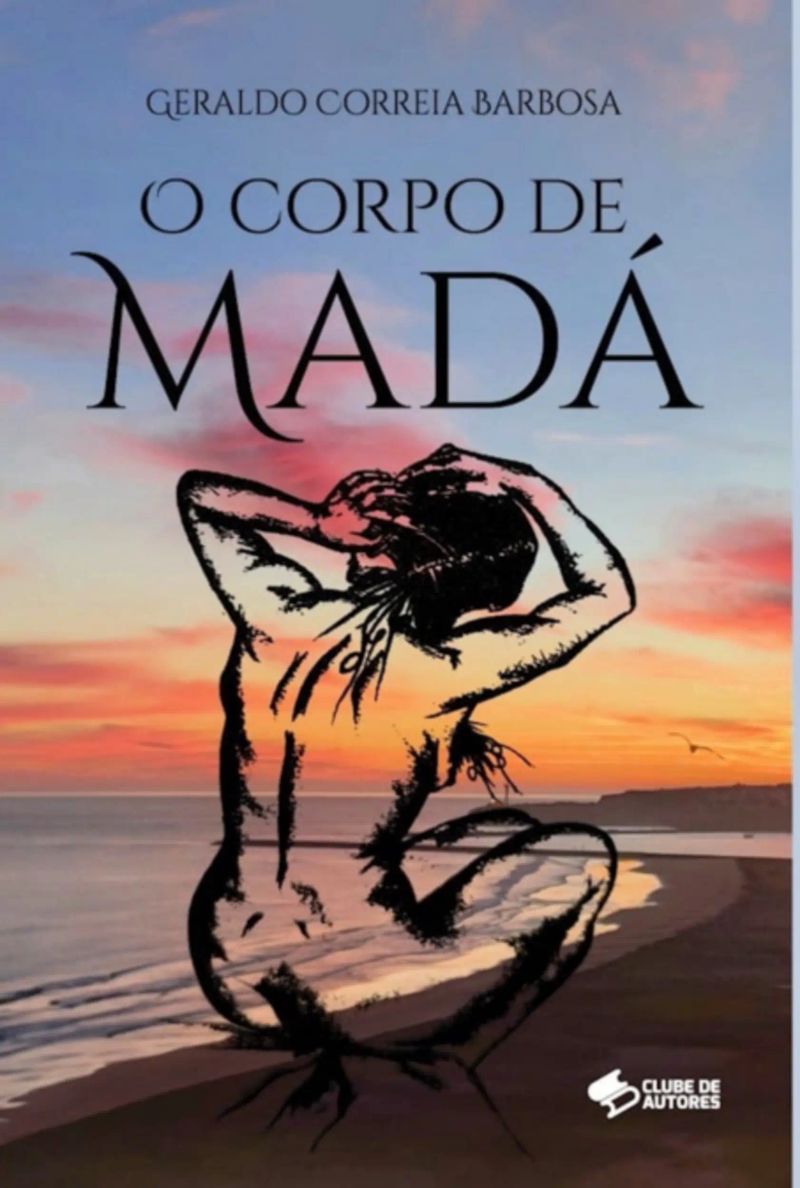 O Corpo De Madá