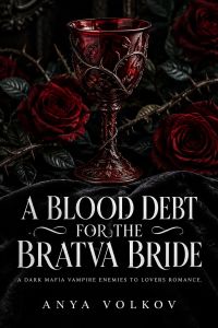 A Blood Debt for the Bratva Bride