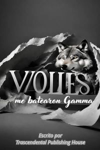 Voues, me batearon Gamma