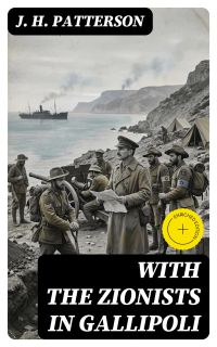 With the Zionists in Gallipoli