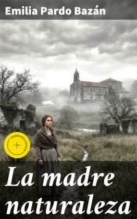 La madre naturaleza