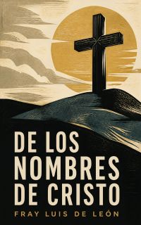 De Los Nombres de Cristo