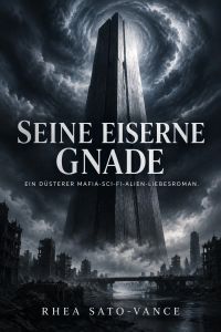 Seine eiserne Gnade