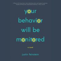 Your Behavior Will Be Monitored