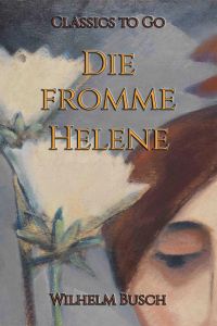 Die fromme Helene