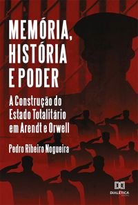 Memória, História e Poder