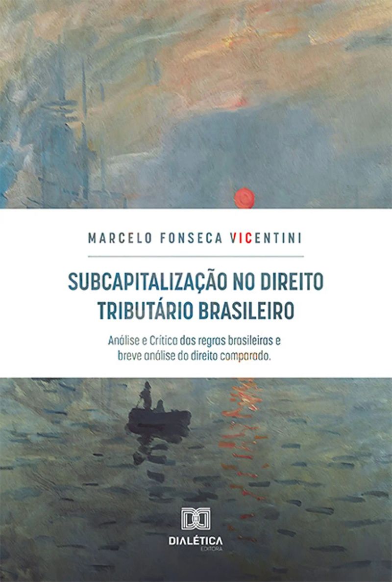 Subcapitalização no Direito Tributário Brasileiro