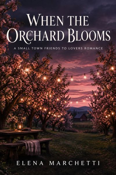 When the Orchard Blooms