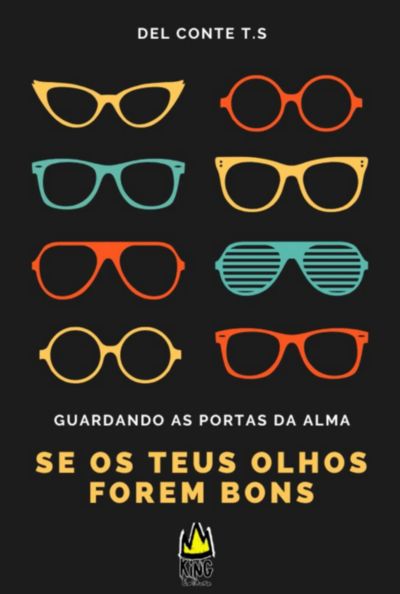 Se Os Teus Olhos Forem Bons