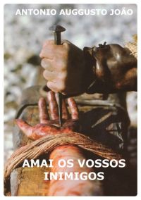 Amai Os Vossos Inimigos