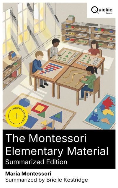 The Montessori Elementary Material (Summarized Edition)