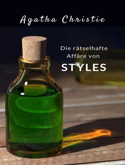 Die rätselhafte Affäre von Styles (übersetzt)