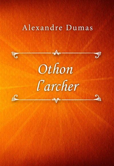 Othon l’archer