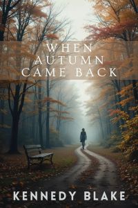 When Autumn Came Back
