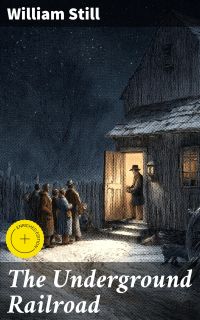 The Underground Railroad
