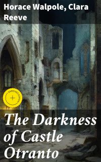 The Darkness of Castle Otranto
