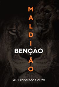 Bençãos Ou Maldições