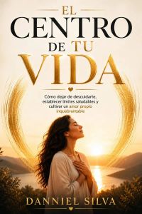 El centro de tu vida