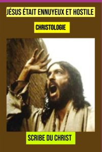 Jésus Était Ennuyeux Et Hostile