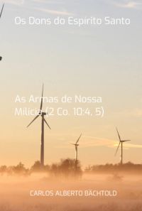 Os Dons Do Espírito Santo